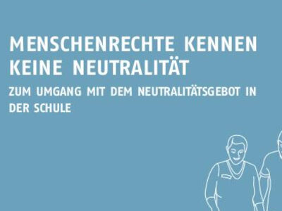 Menschenrechte kennen keine Neutralität