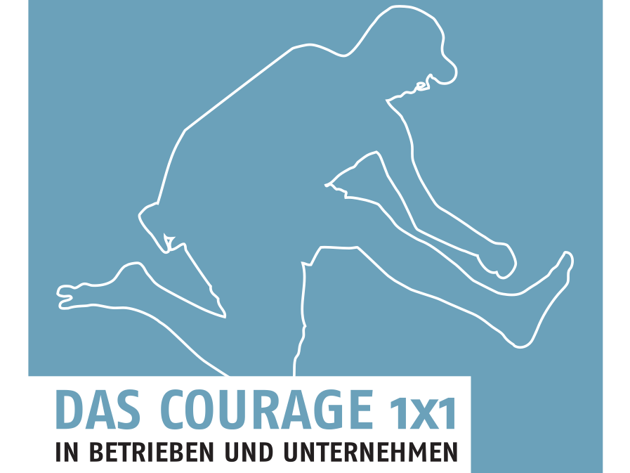 Courage 1×1 in Betrieben und Unternehmen