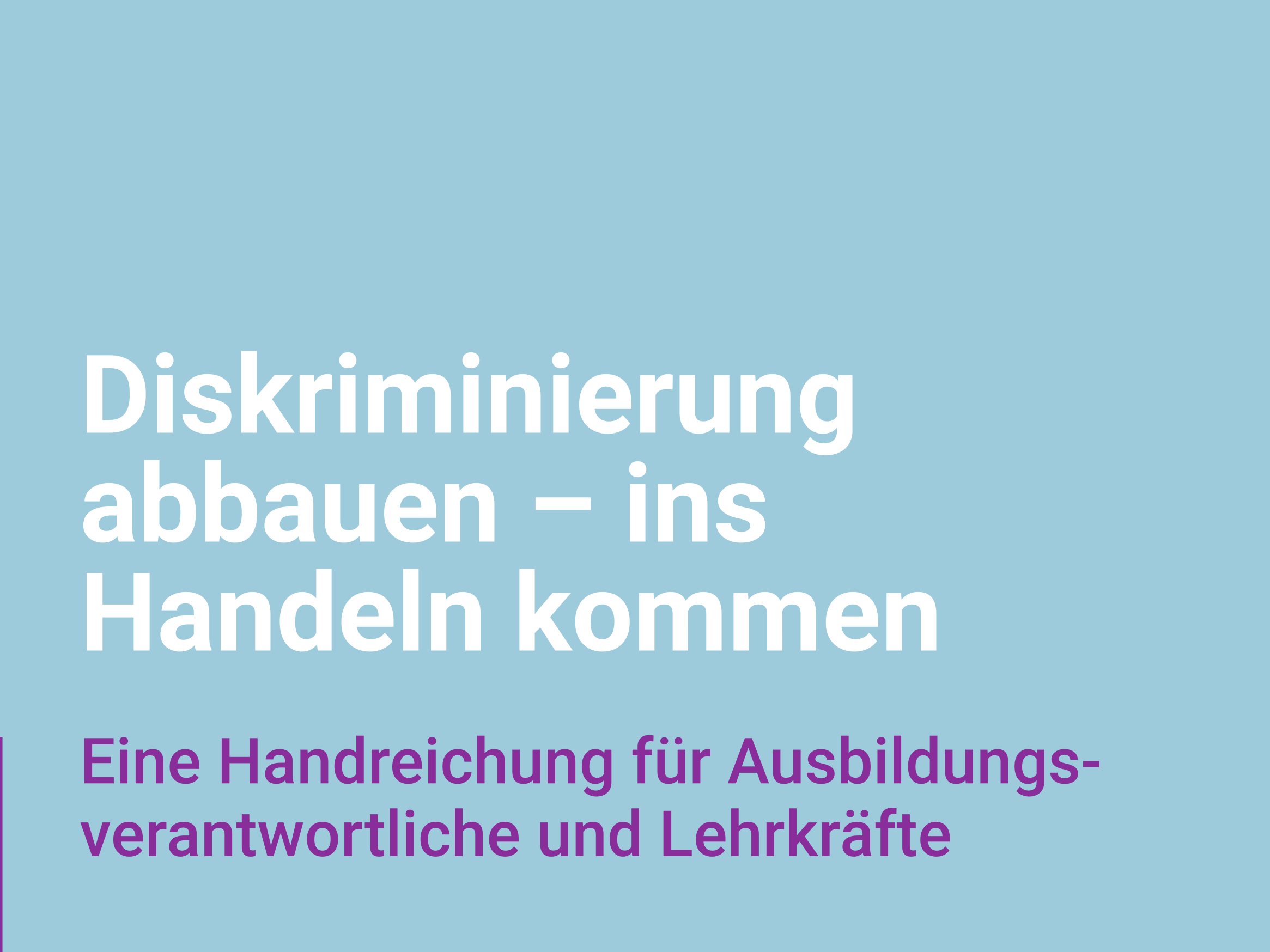 Diskriminierung abbauen – ins Handeln kommen