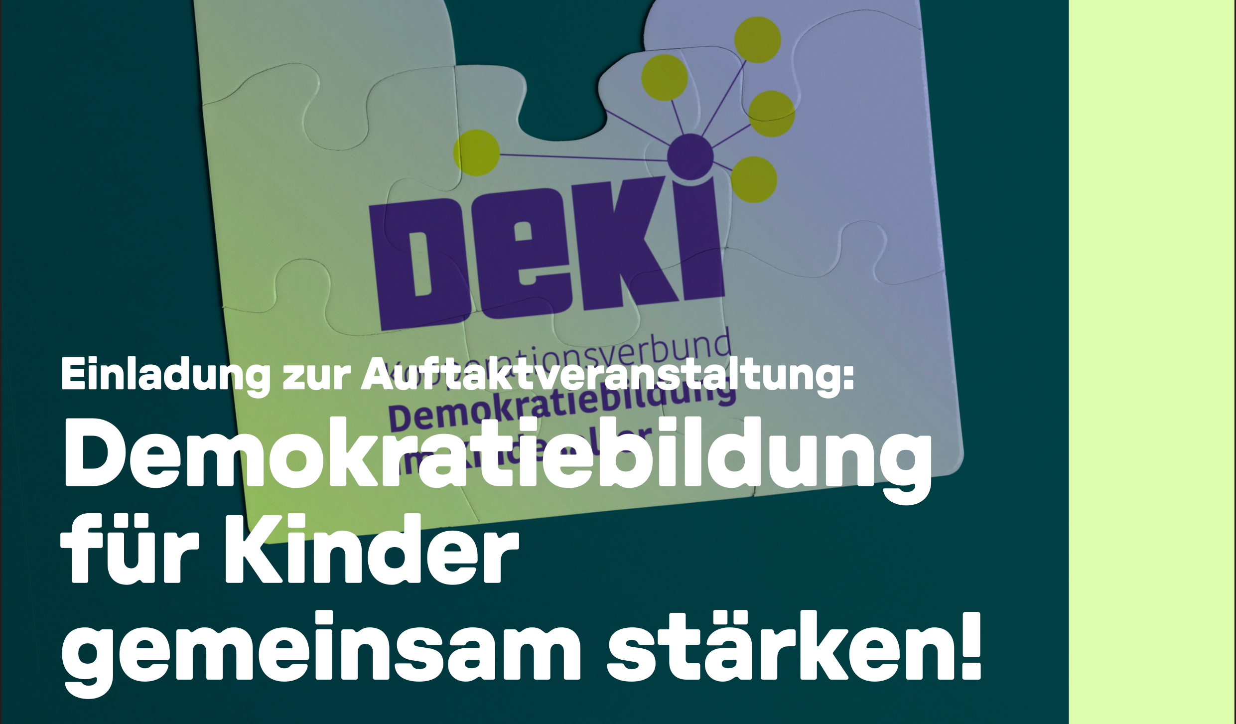Schriftzug "Einladung zur Auftaktveranstaltung: Demokratiebildung für Kinder gemeinsam stärken"