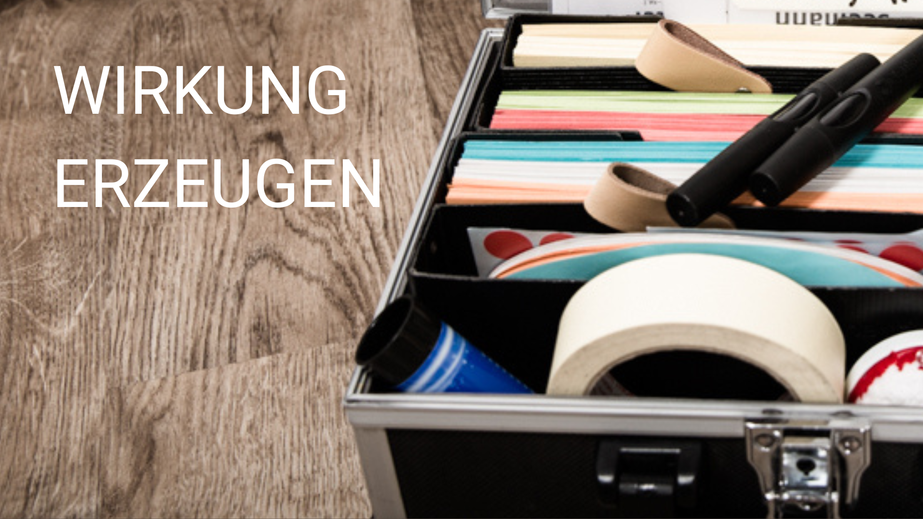 Moderationskoffer und Schriftzug "Wirkung erzeugen"